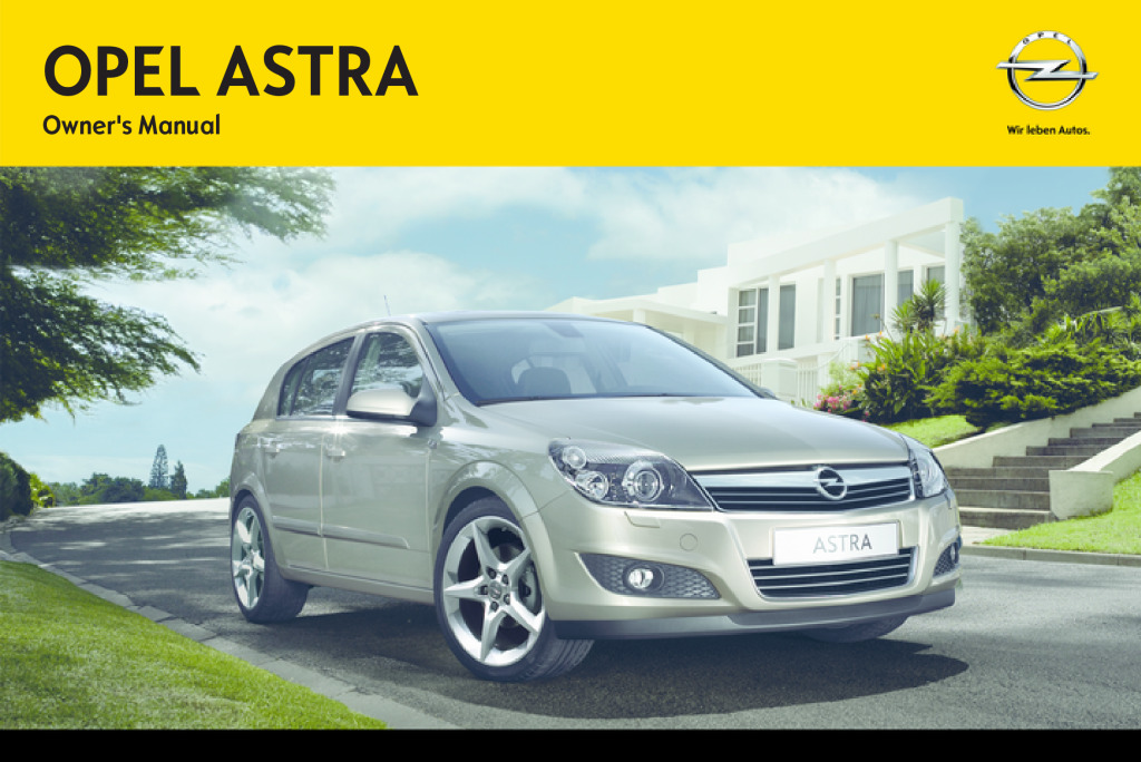 2014 astra h owners manual.pdf (7.12 MB)